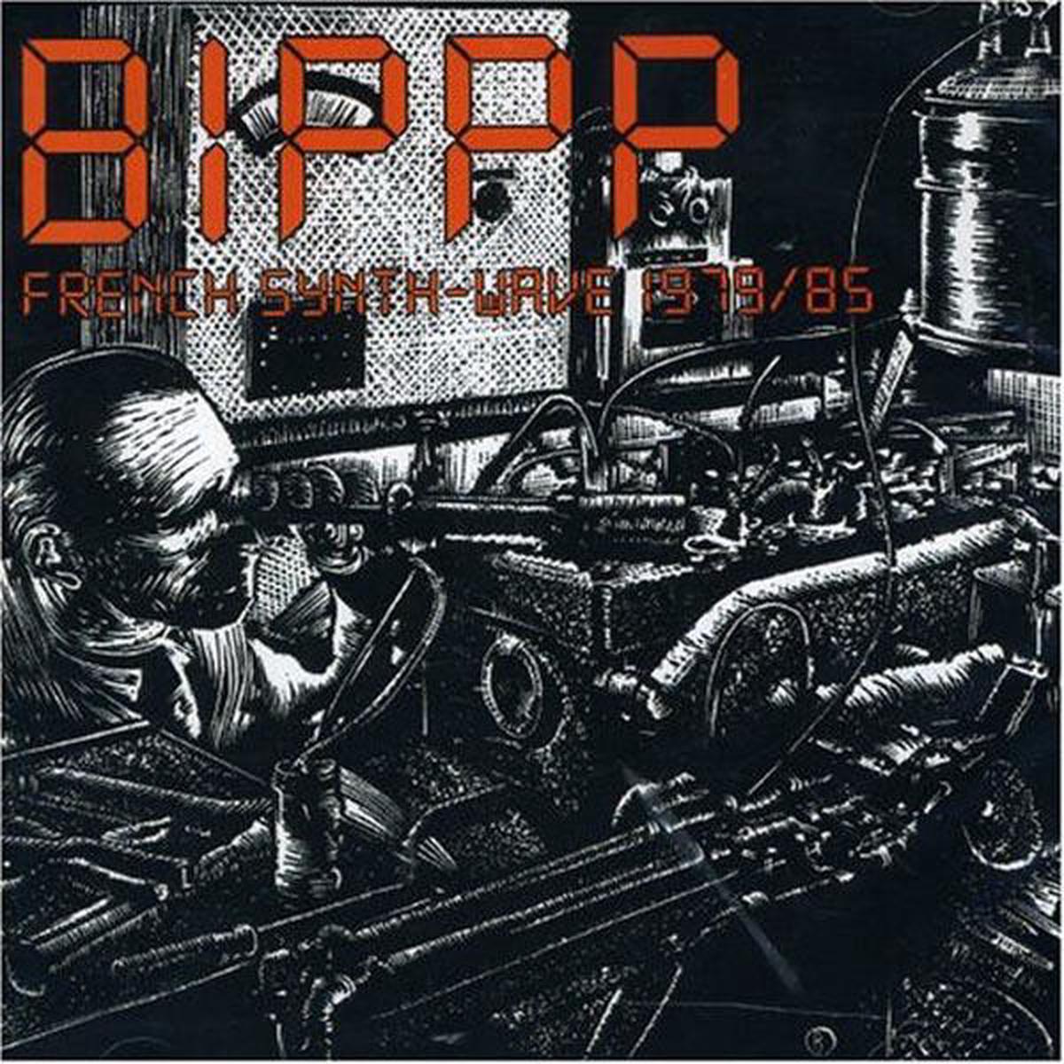 V/A - Bippp-French Synth Wave 1979-1985 (LP)