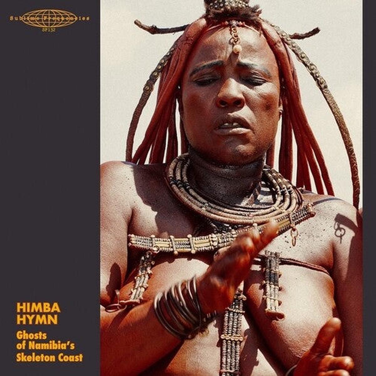 Various Artists: Himba Hymn: Ghosts Of Namibia's Skeleton Coast - VINYL LP