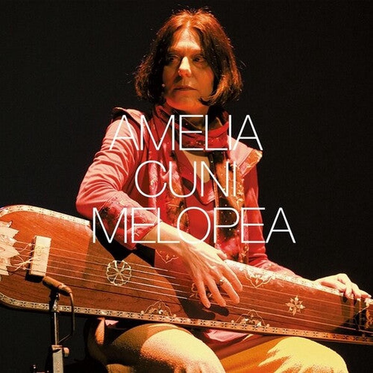 Amelia Cuni: Melopea - VINYL LP