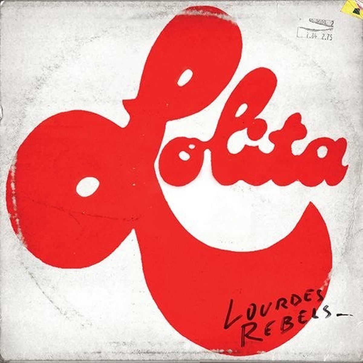 Lourdes Rebels: Lolita - VINYL LP