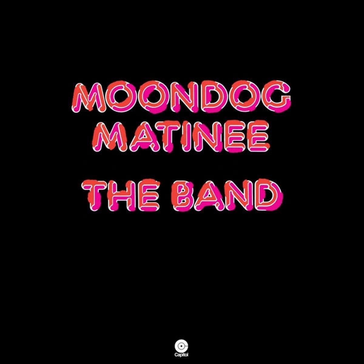 Band - Moondog Matinee (LP)