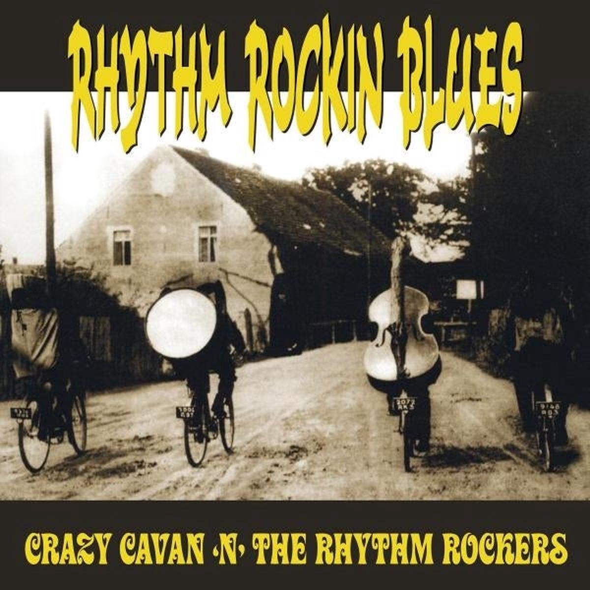Crazy Cavan 'N' the Rhythm Rockers - Rhythm Rockin Blues (LP)