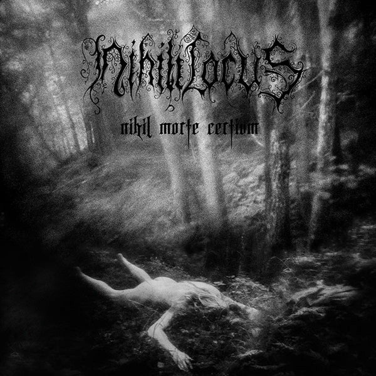 Nihili Locus - Nihil Morte Certium (2 LPs)