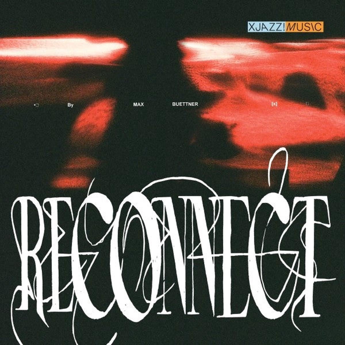 Max Buettner - Reconnect (LP)