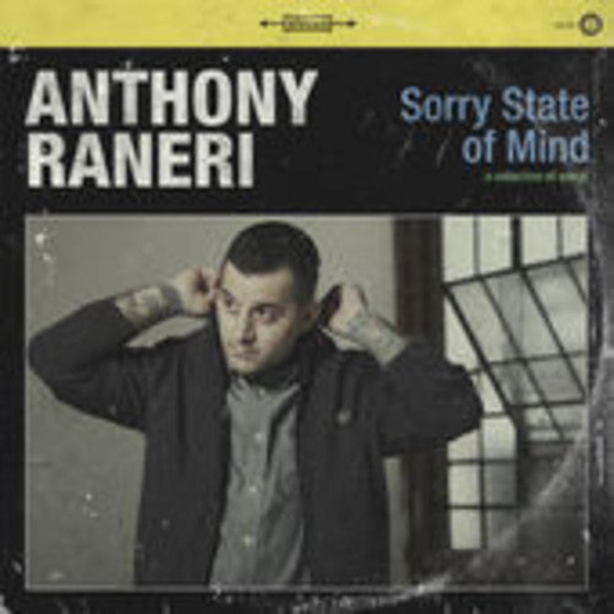 Anthony Raneri: Sorry State of Mind - VINYL LP