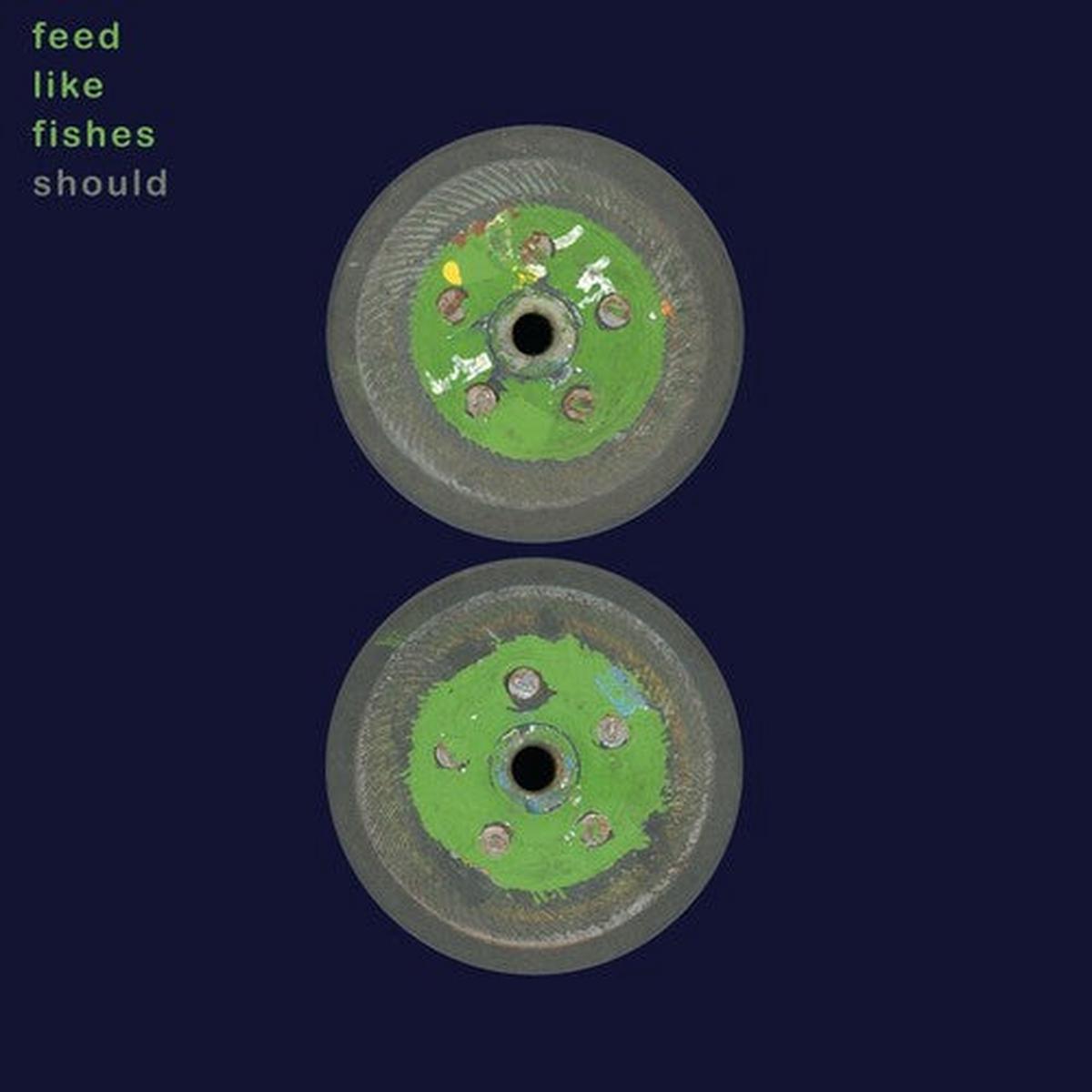 Should: Feed Like Fishes - Green - VINYL LP