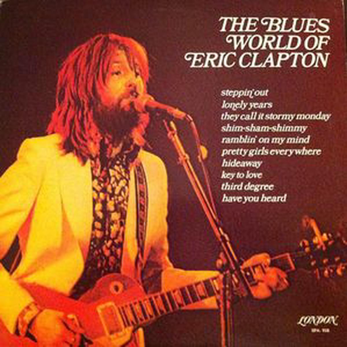 Blues World Of Eric Clapton , The - 1975 Blues (vinyl) Mint Copy