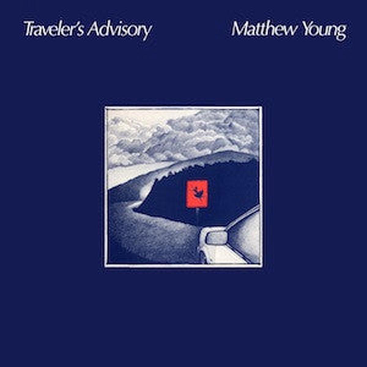 Matthew Young Traveler's Advisory 1986 New Age / Art Rock / Downtempo (vinyl lp)