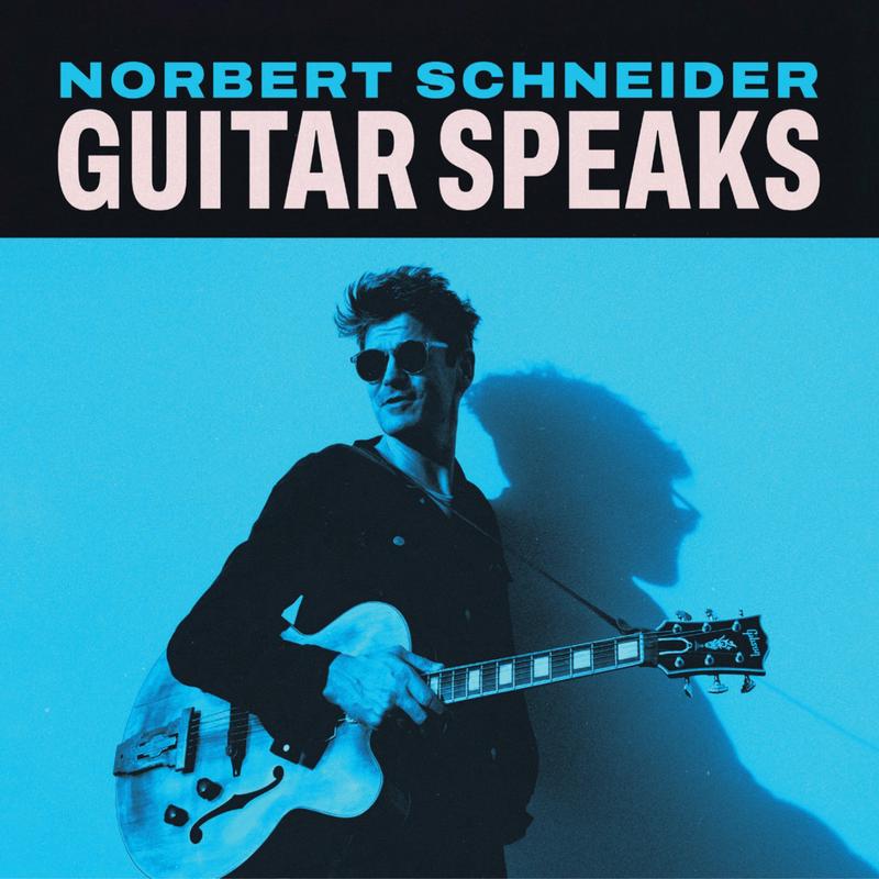 Norbert Schneider - Guitar Speaks (LP) PREORDER