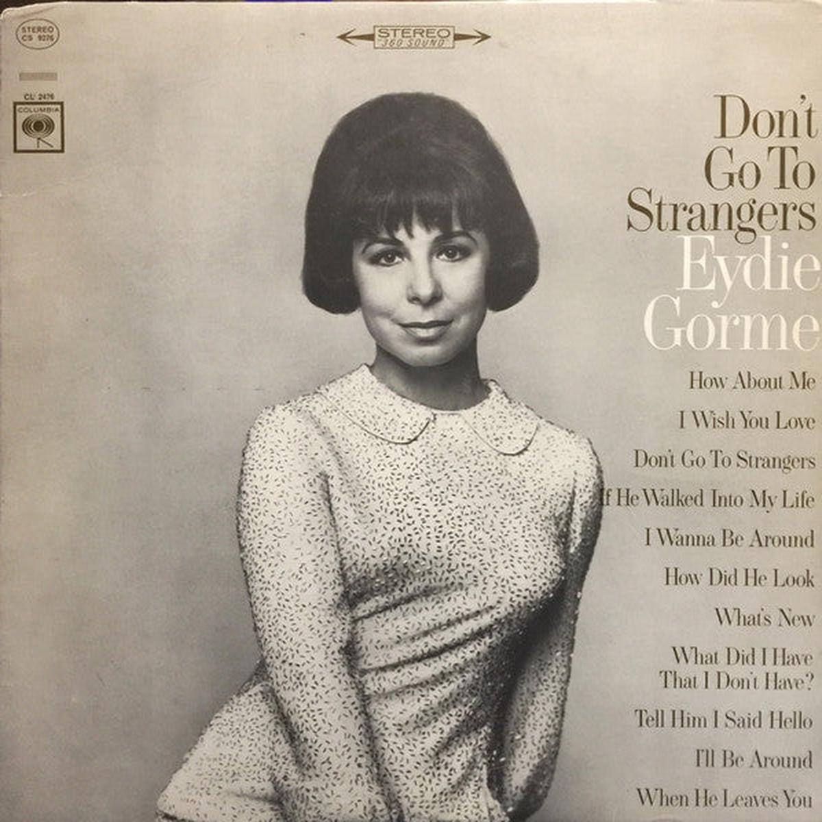 Eydie Gorm Don't Go To Strangers 1966 Vocal / Easy Listening (8)