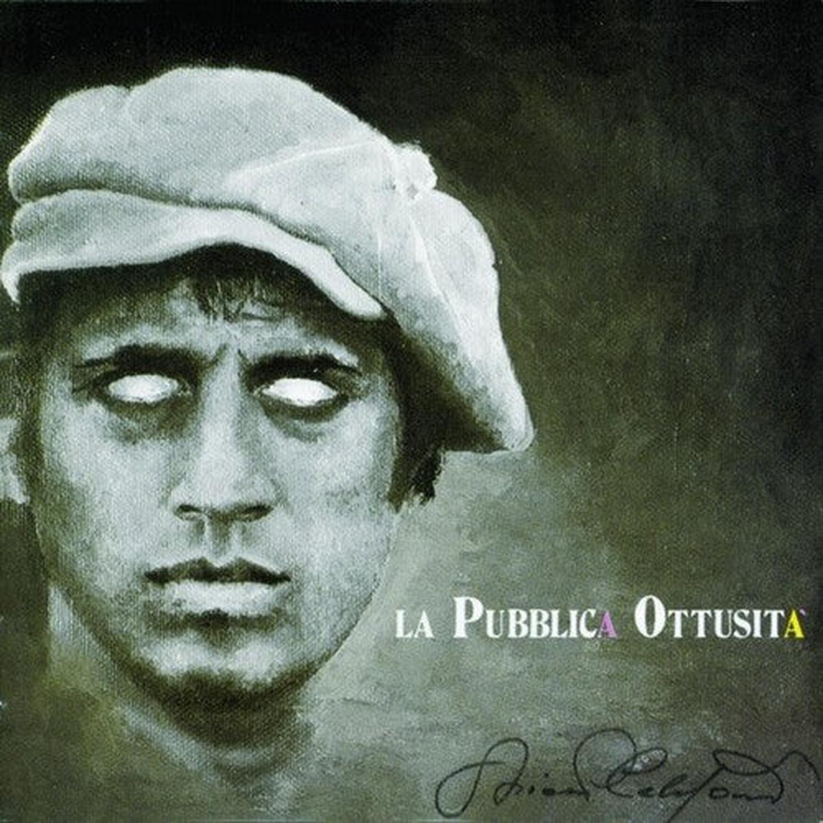 Adriano Celentano: La Pubblica Ottusita' - VINYL LP
