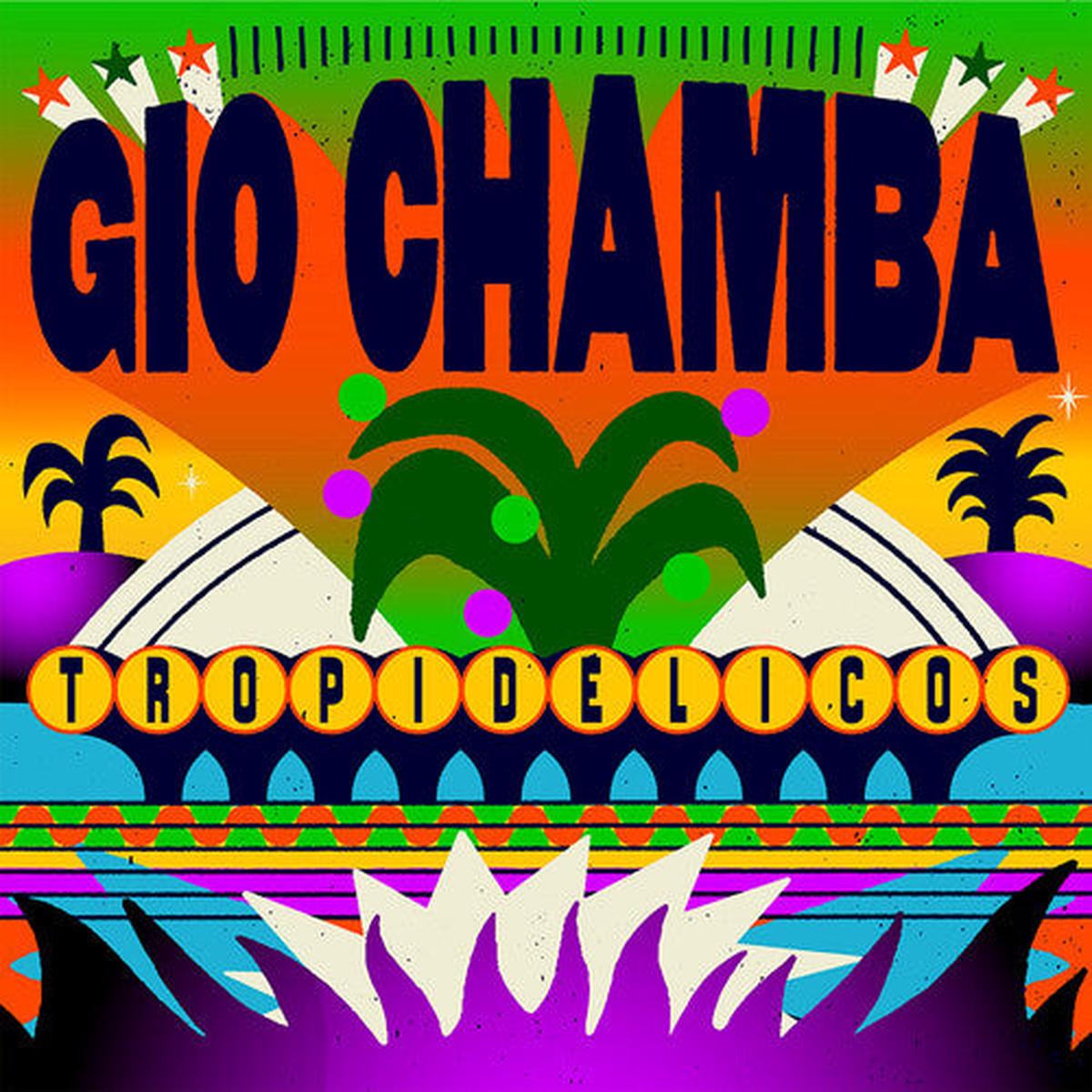 Gio Chamba: Tropidelicos - Mango Swirl - VINYL LP