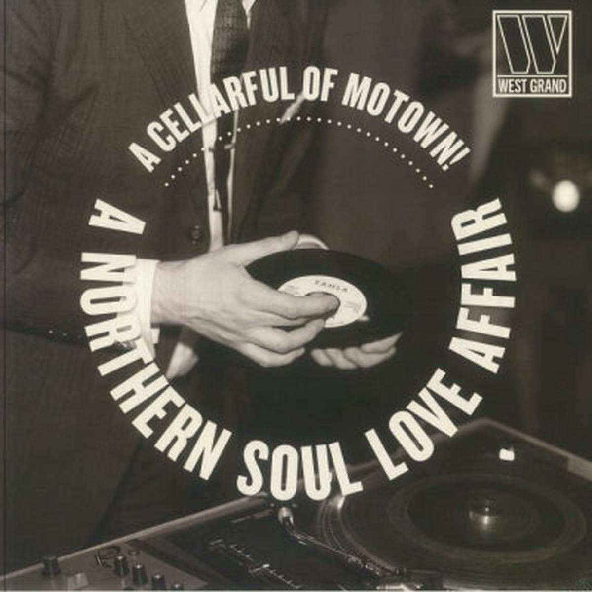 VARIOUS - A Cellarful Of Motown! - A Northern Soul Love Affair