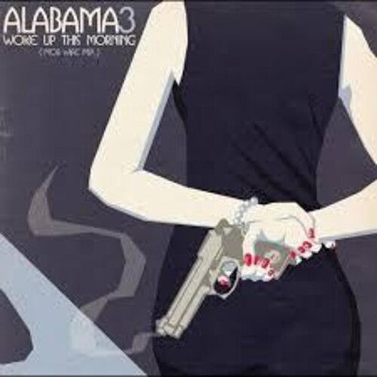 Alabama 3: Woke Up This Morning (Mob Wife) - Limited - VINYL LP