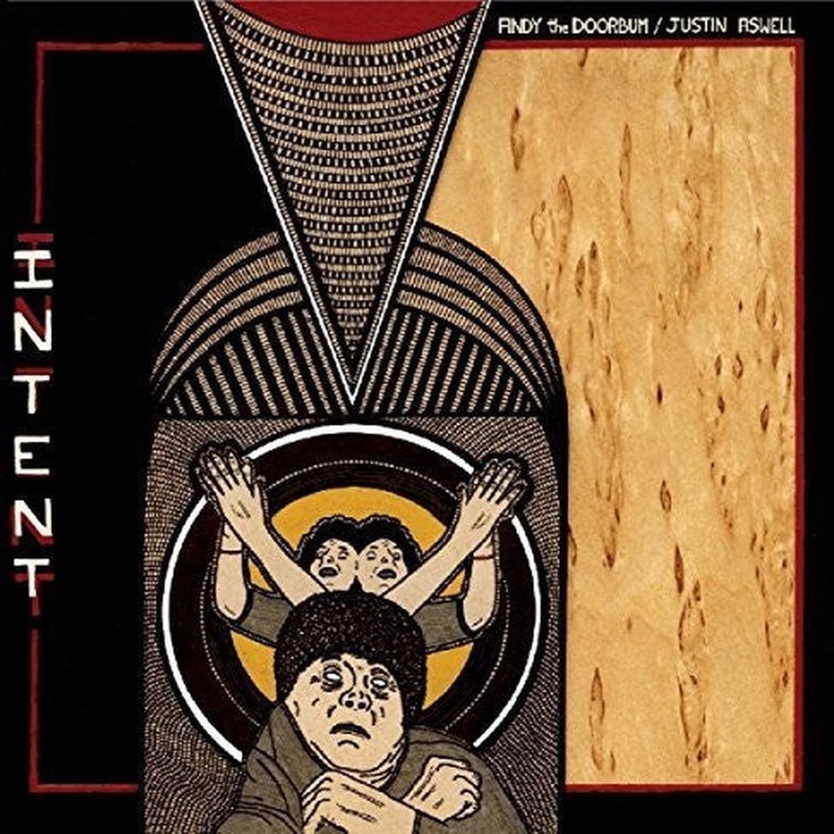 Andy the Doorbum / Aswell, Justin: Intent - VINYL LP