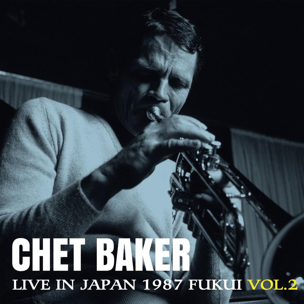 Chet Baker - Live in Japan 1987 -FUKUI VOL.2- - 1LP - Deep Blue Vinyl [Record Store Day 2026]