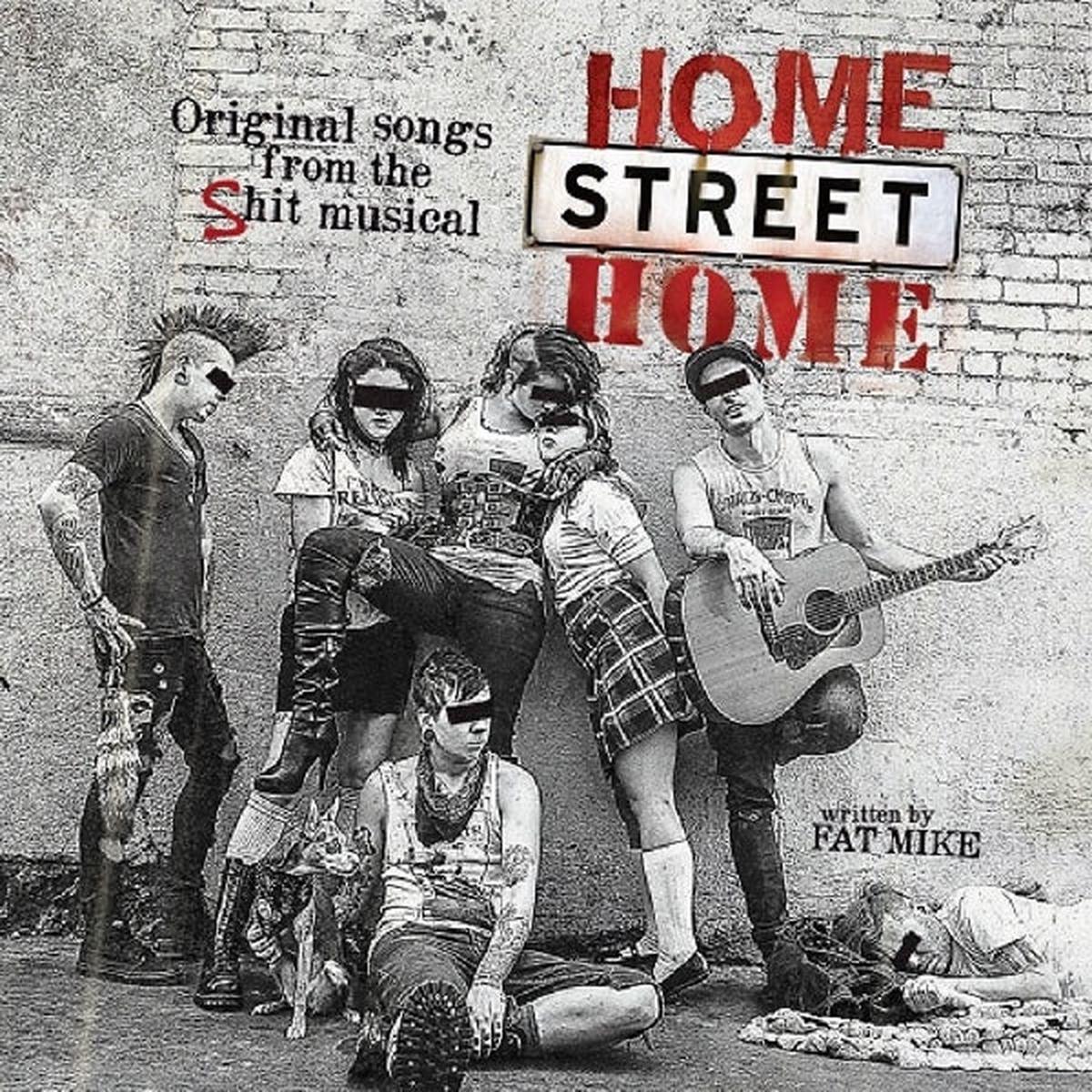 Nofx and Friends - Home Street Home: Original Songs From Shit Musical (LP)
