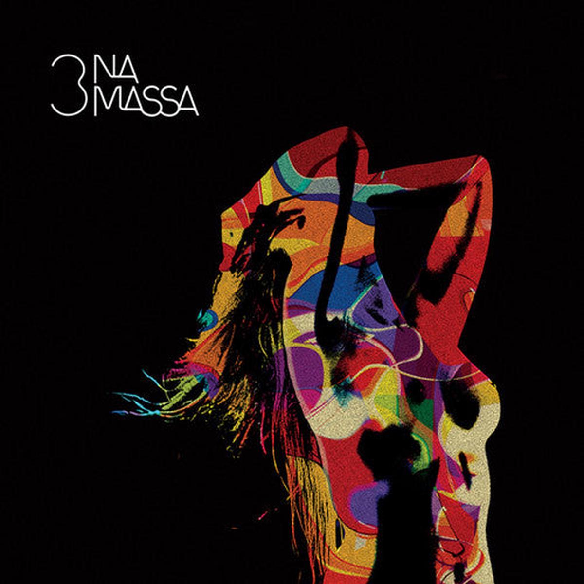 3 Na Massa: Na Confraria Das Sedutoras - VINYL LP