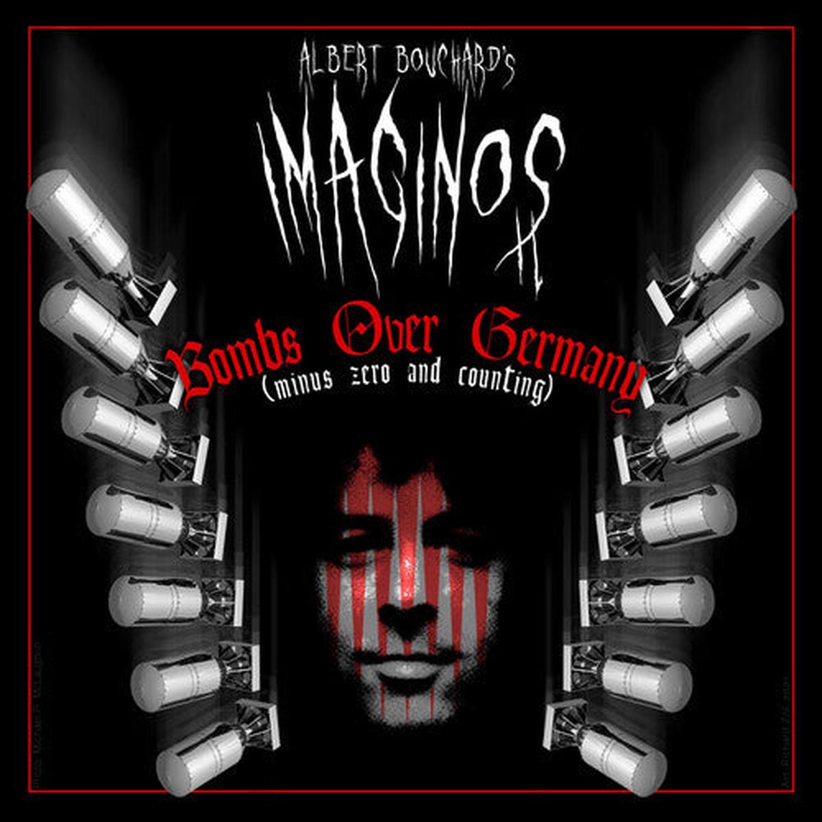 Albert Bouchard: Imaginos 2 - Bombs Over Germany (Minus Zero And Counting) - VINYL LP