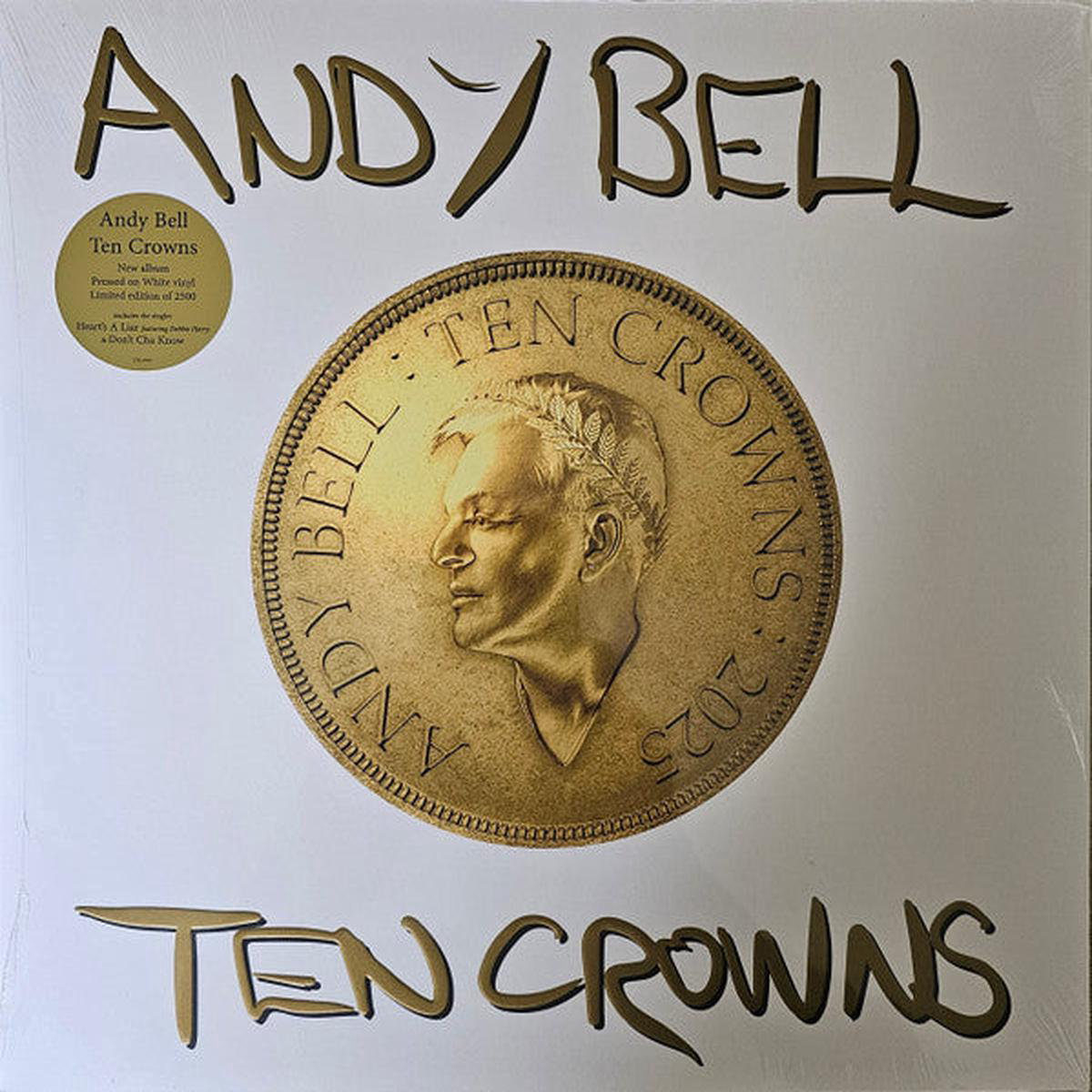 BELL ANDY 8211 TEN CROWNS WHITE VINYL 8211 LP