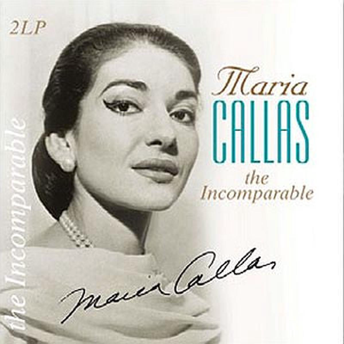CALLAS MARIA 8211 INCOMPARABLE 2LP SET 8211 LP