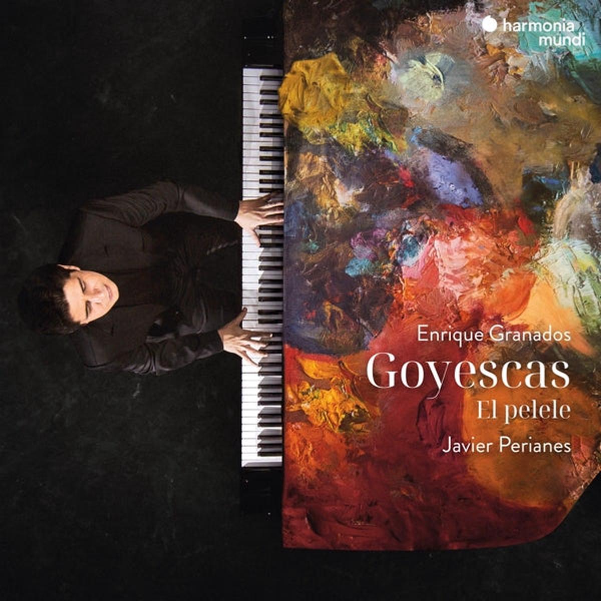 Javier Perianes - Granados: Goyescas - El Pelele (2 LPs)