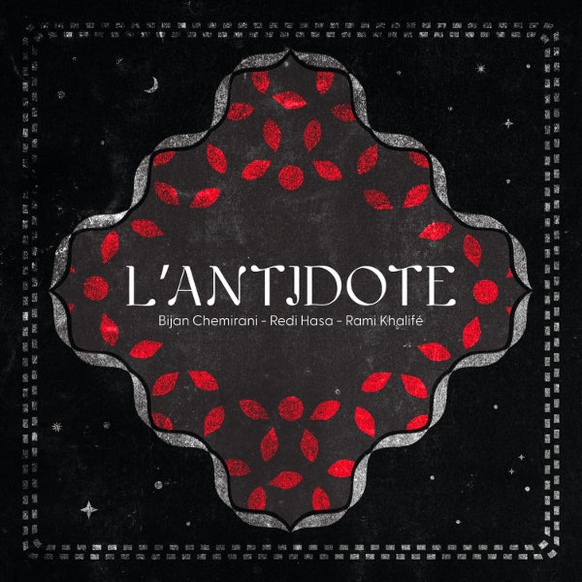 Bijan & Redi Hasa & Rami Khalife Chemirani - L'antidote (LP)