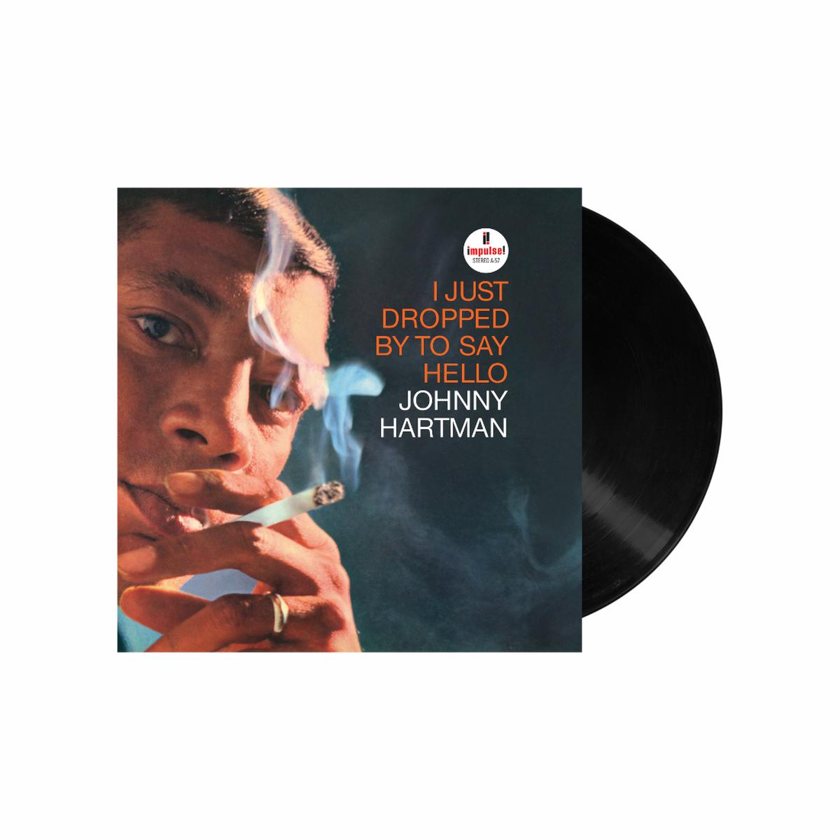 I Just Dropped By To Say Hello: Vinyl LP