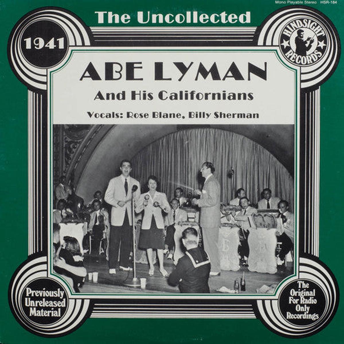 Abe Lyman & His Calfornians: Uncollected - VINYL LP