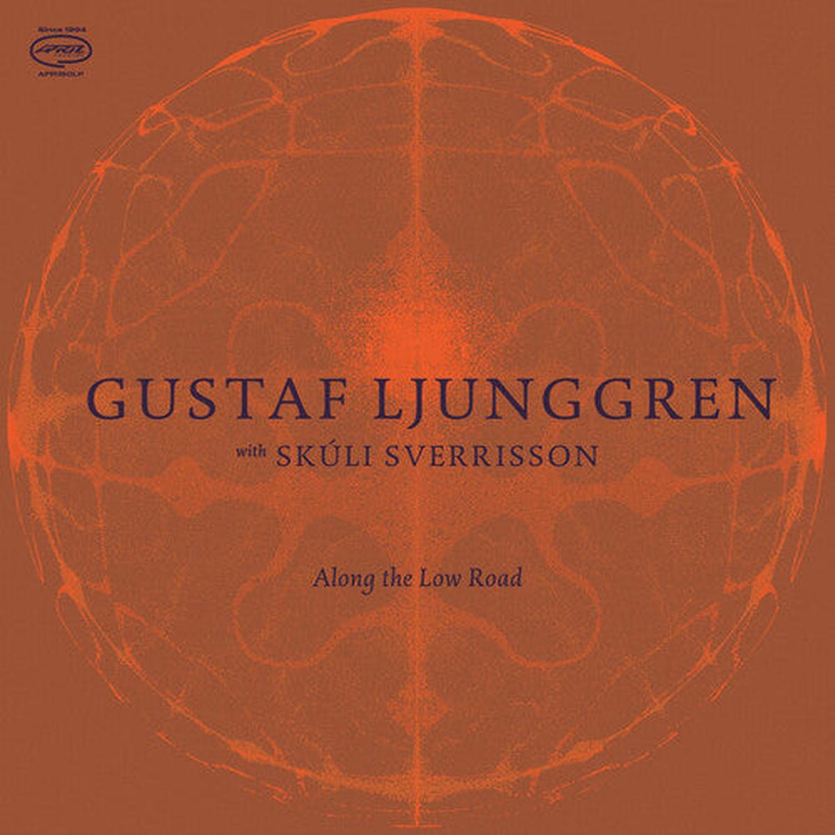 Gustaf Ljunggren: Along The Low Road - VINYL LP