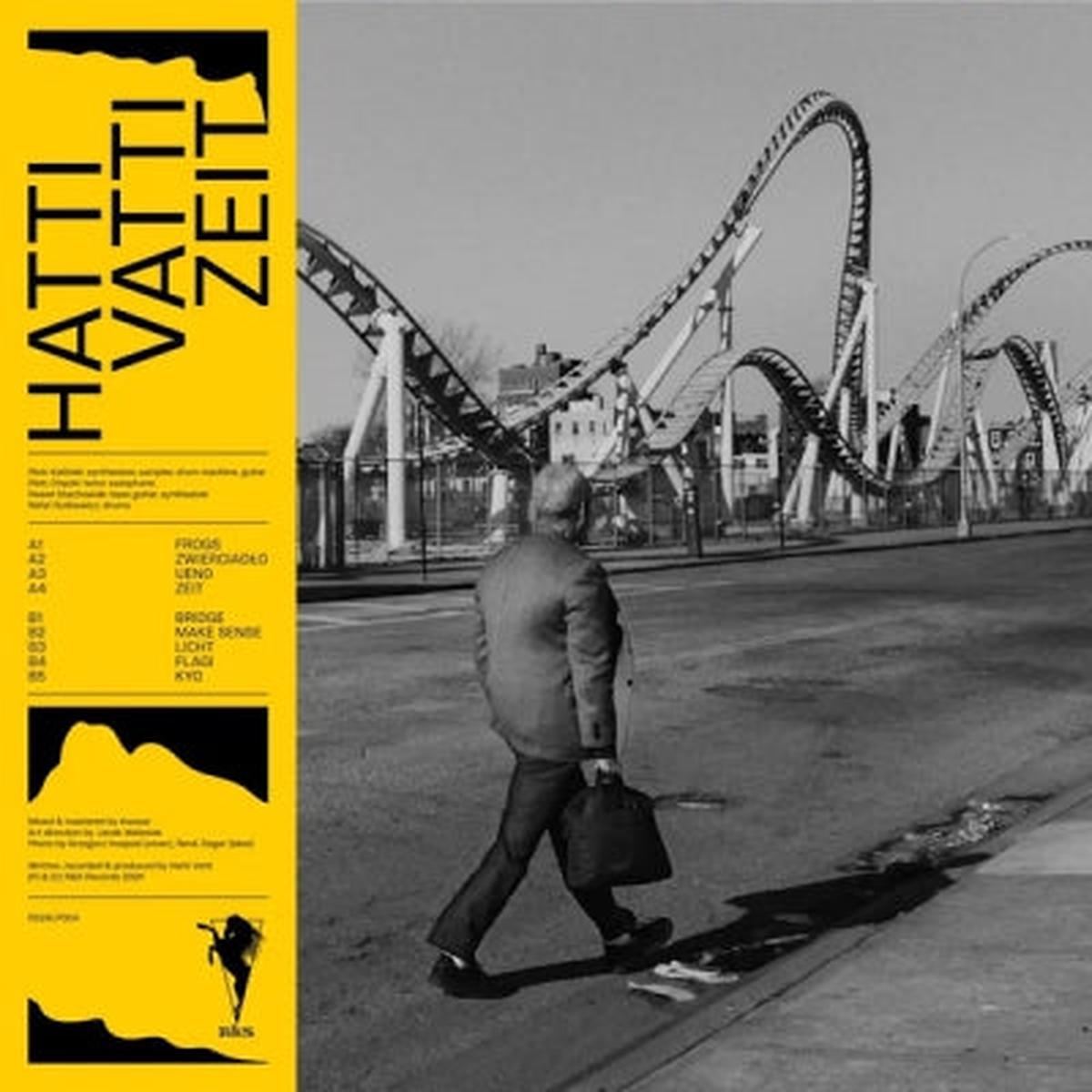 HATTI VATTI - Zeit