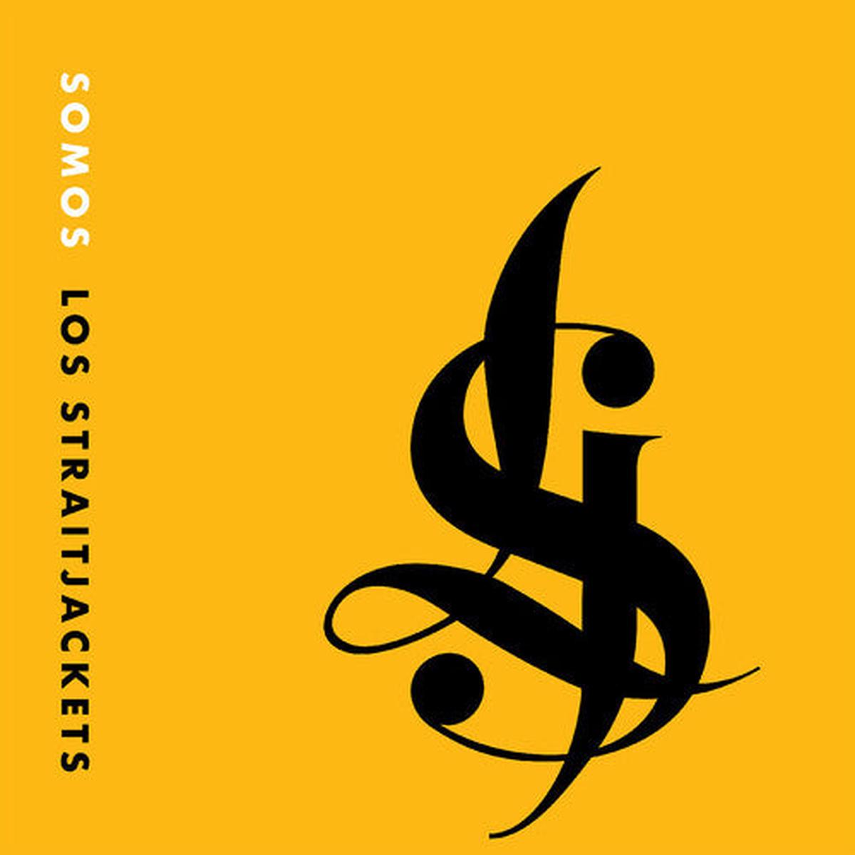 Los StraitJackets: Somos Los Straitjackets - VINYL LP