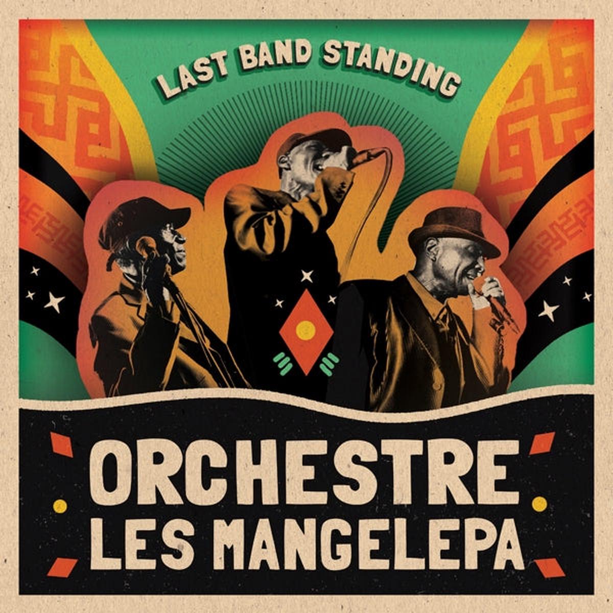 Orchestre Les Mangelepa - Last Band Standing (LP)