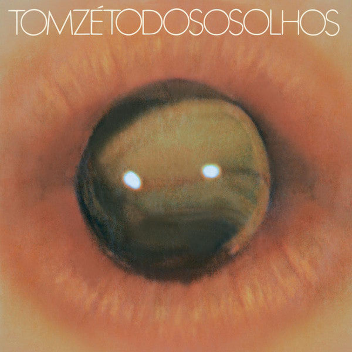 ZE TOM 8211 TODOS OS OLHOS REMASTERED 180G VINYL 8211 LP