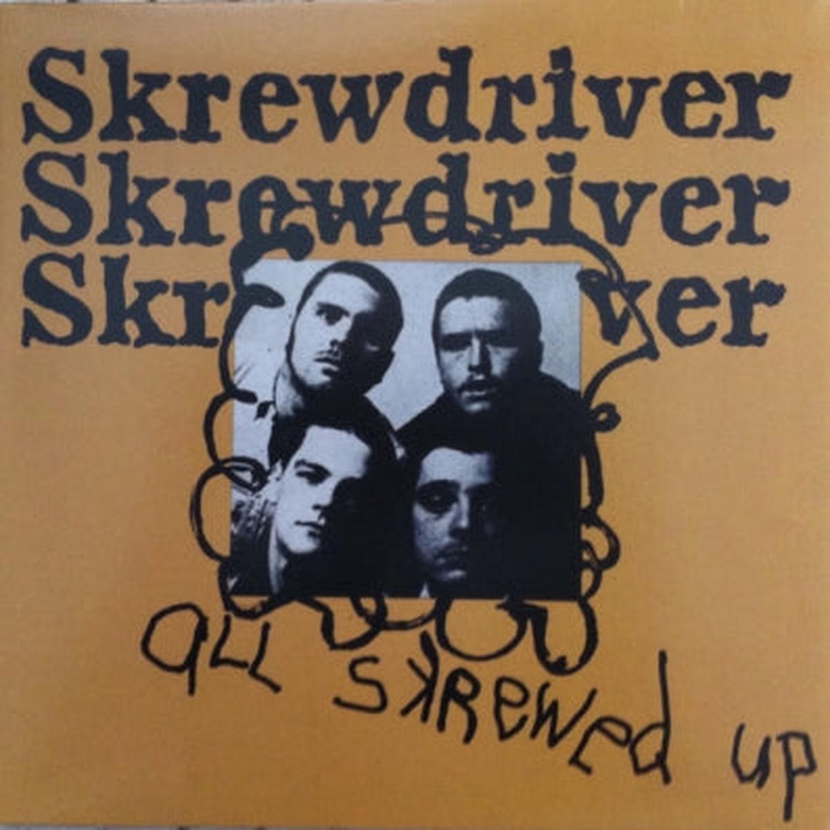 SKREWDRIVER - All Skrewed Up