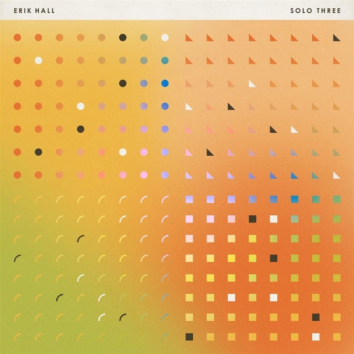 Erik Hall - Solo Three (LP)