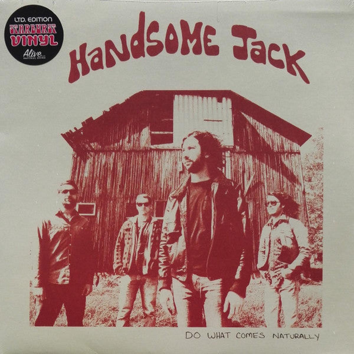Handsome Jack  Do What Comes Naturally (Starburst Variant) LP