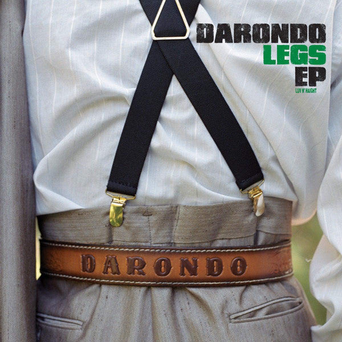 Darondo Legs EP