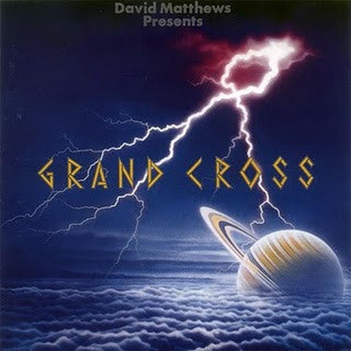 David Matthews Grand Cross LP