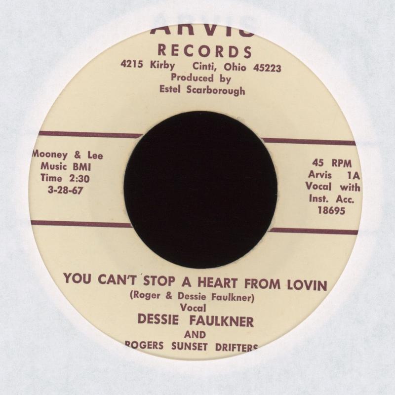 Dessie Faulkner - You Can't Stop A Heart From Lovin' on Arvis Ohio Country 45