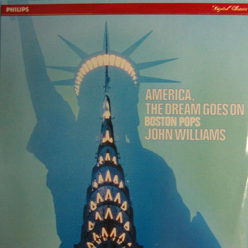 John Williams - America, The Dream Goes On