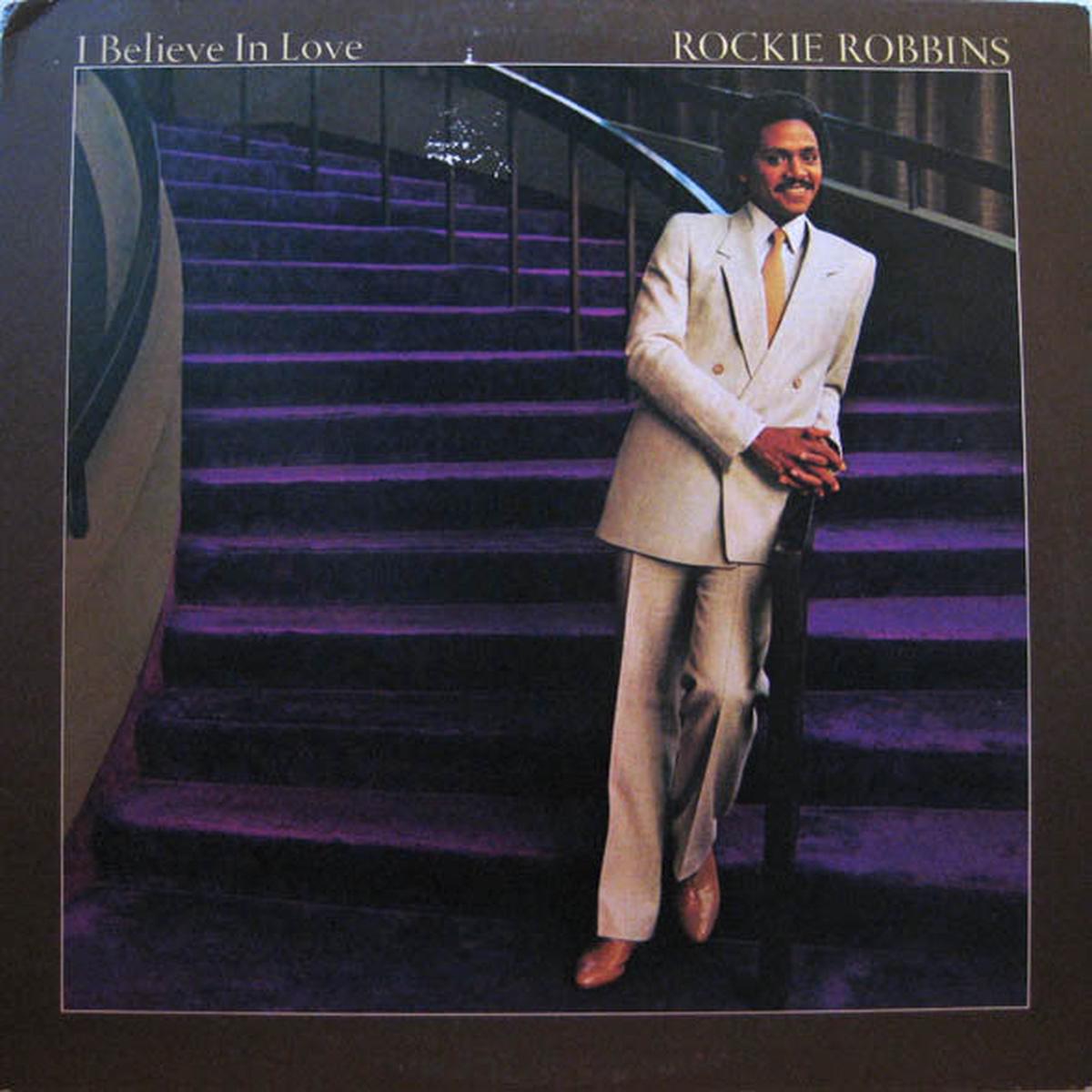 Rockie Robbins - I Believe In Love