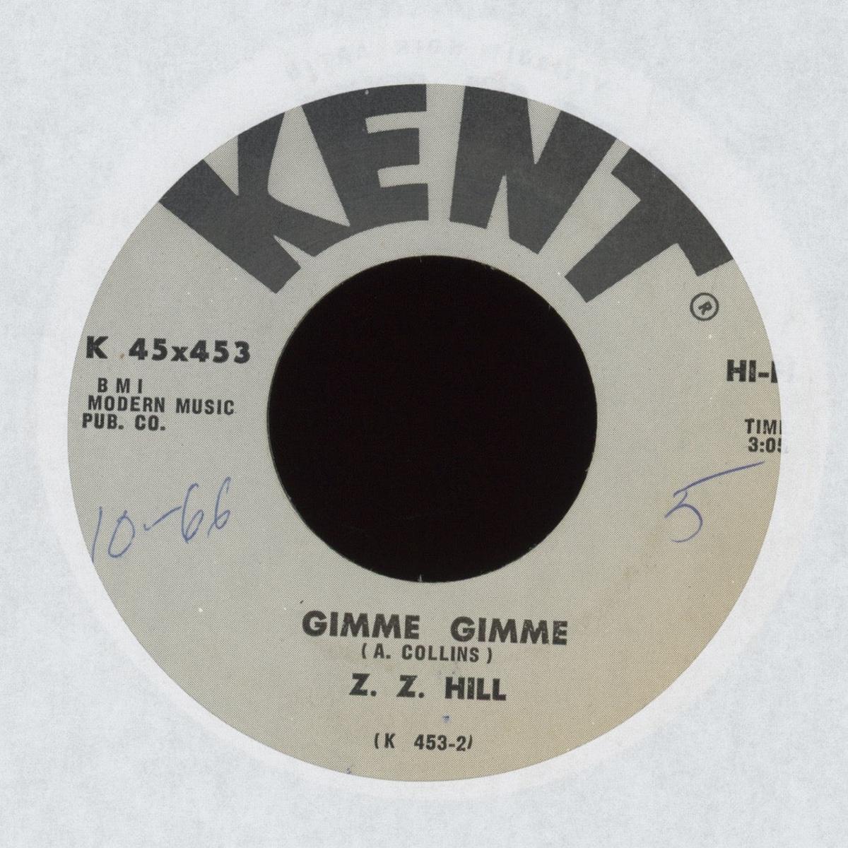 ZZ Hill - Gimme Gimme on Kent Northern Soul 45