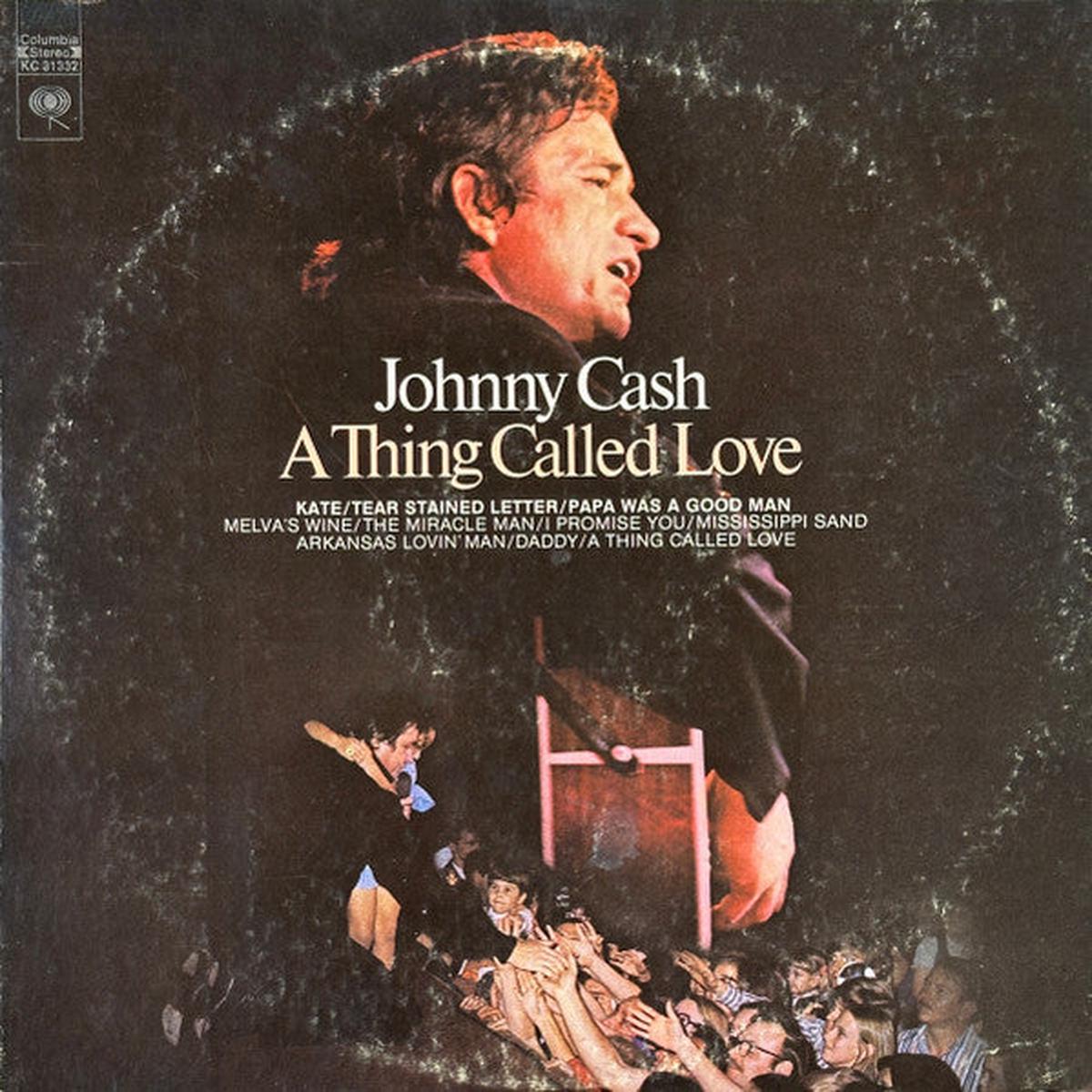 Johnny Cash A Thing Called Love LP