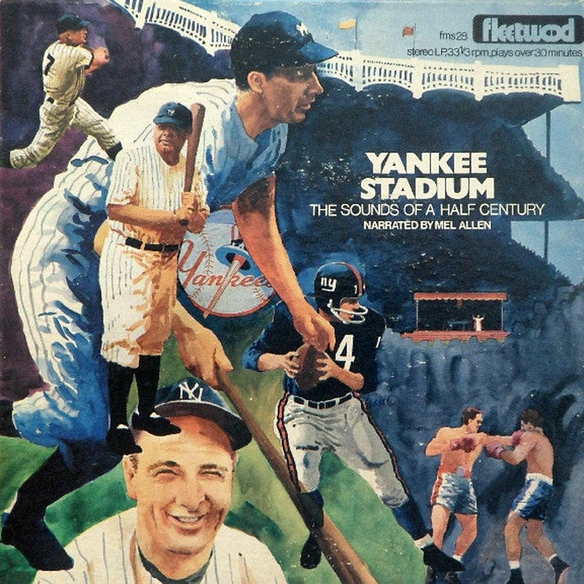 Mel Allen  Yankee Stadium - The Sound Of A Half Century LP