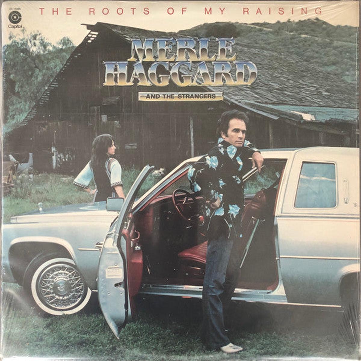 Merle Haggard - The Roots Of My Raising
