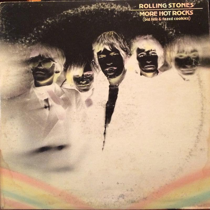 The Rolling Stones - More Hot Rocks (Big Hits & Fazed Cookies)