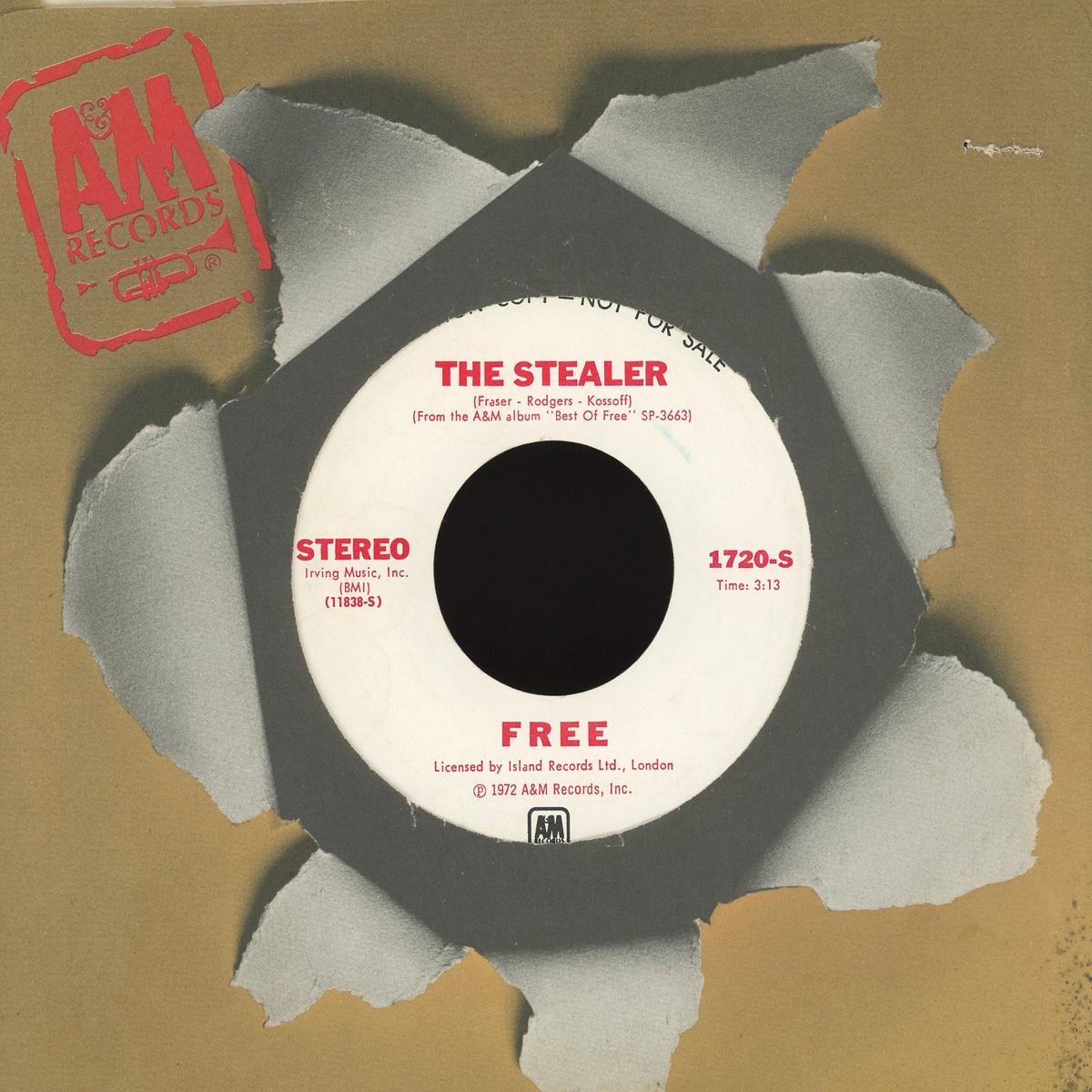 Free - All Right Now The Stealer on AM Records Promo Rock 45