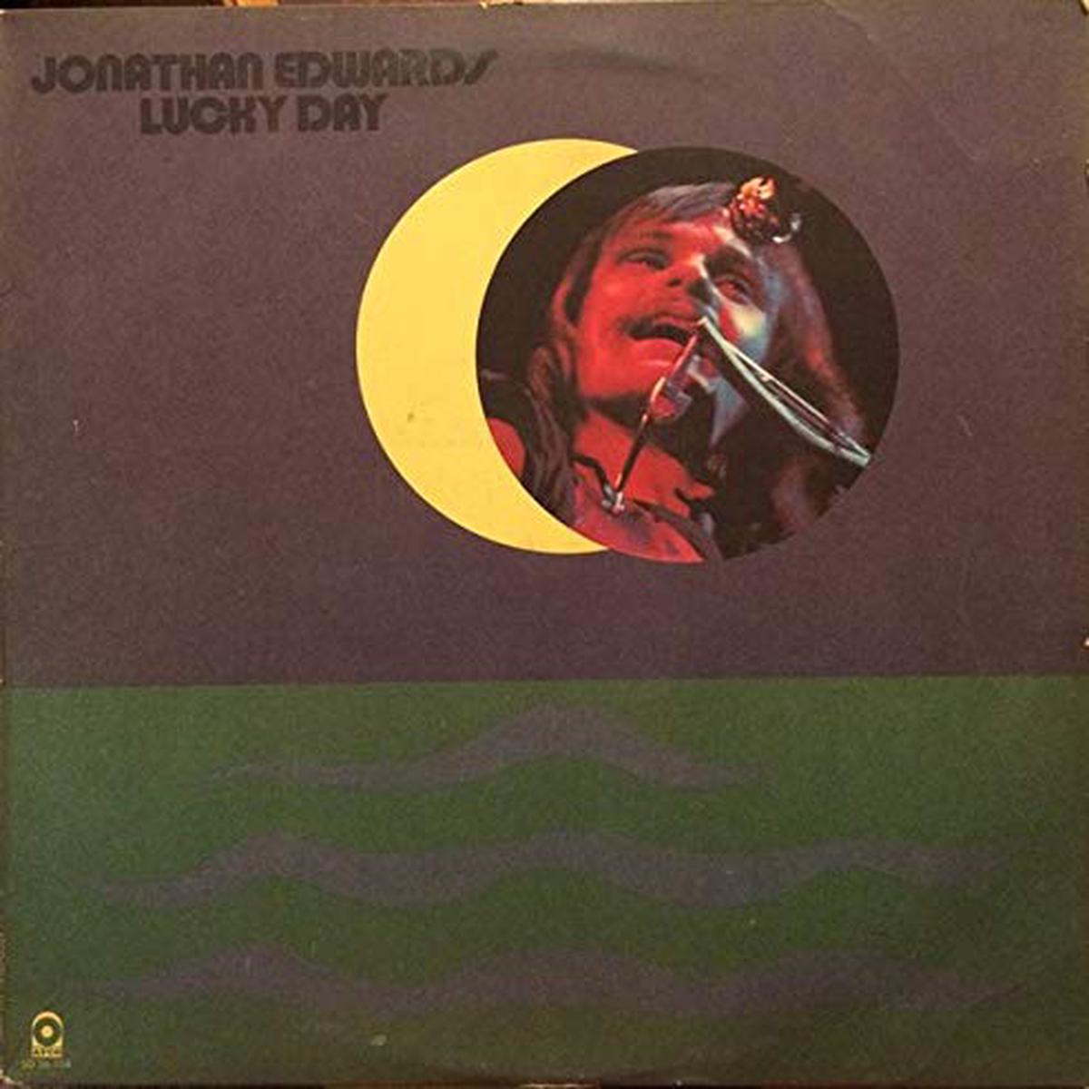 Jonathan Edwards - Lucky Day LP