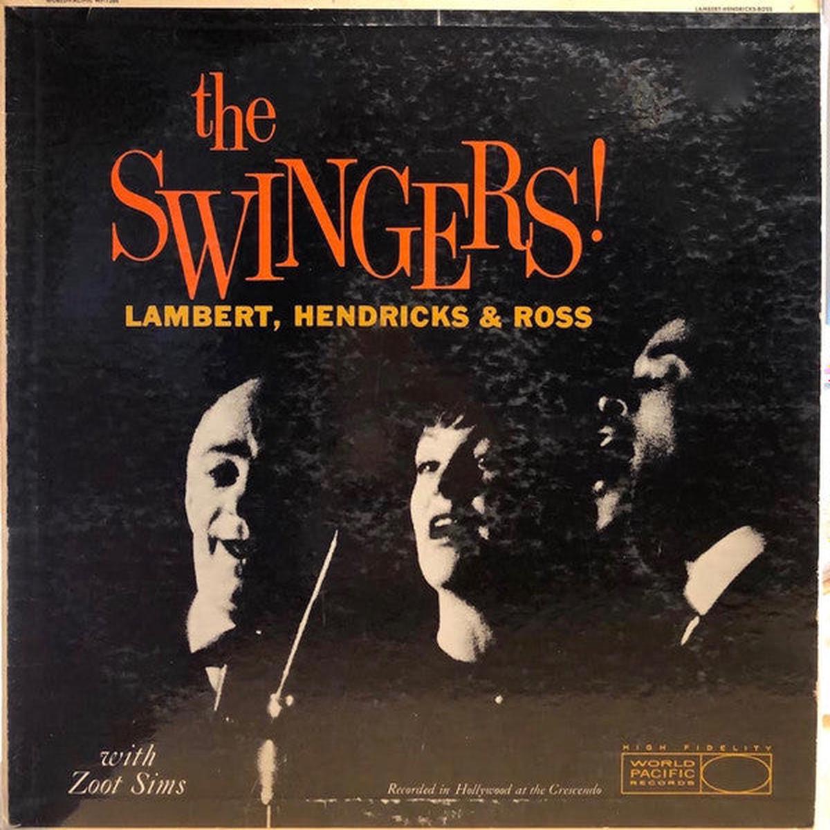 Lambert, Hendricks & Ross With Zoot Sims  The Swingers! LP
